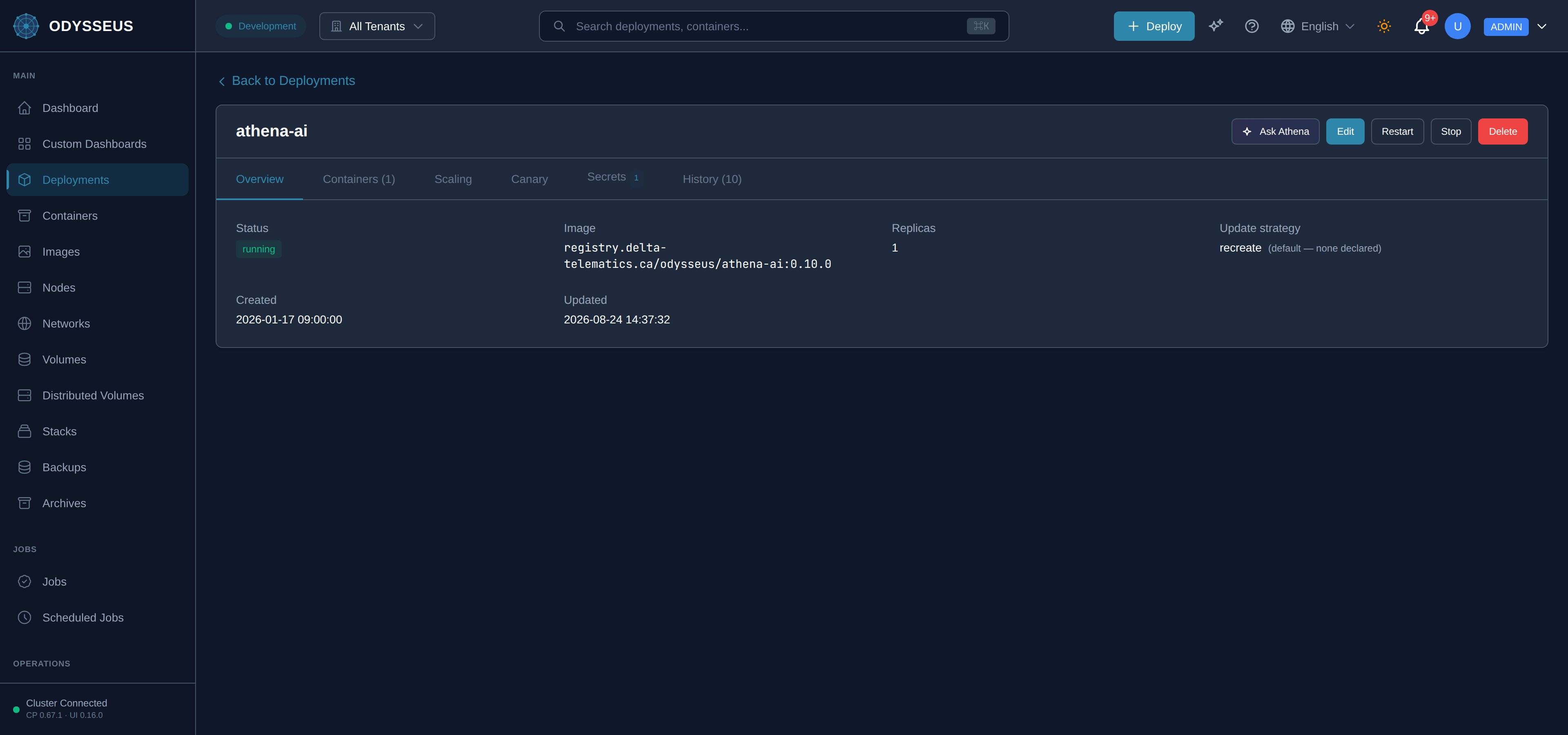 A single deployment open in the Odysseus dashboard, showing the Secrets section that names each credential the deployment reads without showing the material itself.