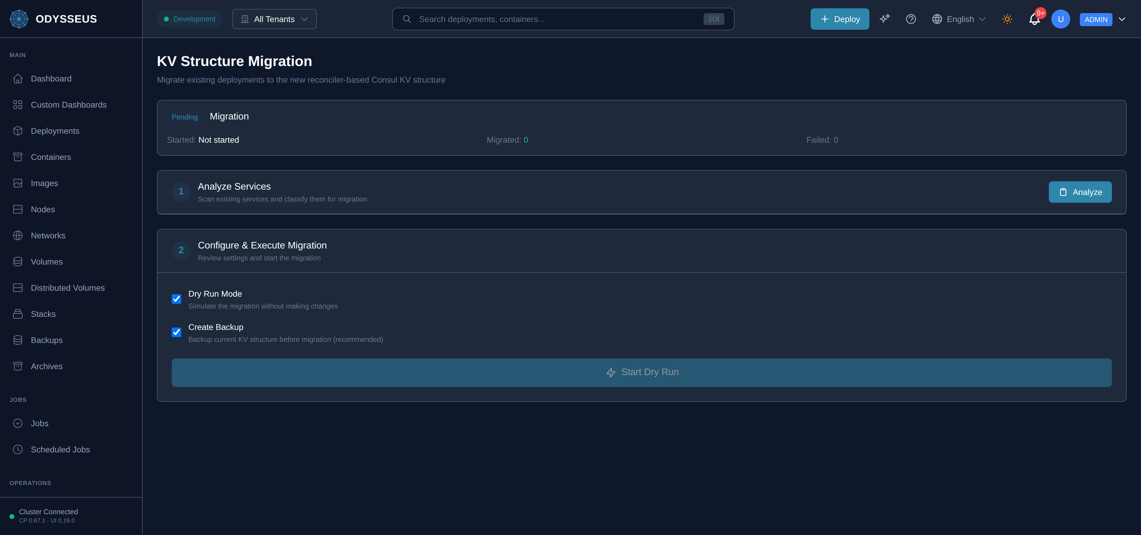The KV Migration screen in the Odysseus dashboard.